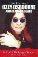 Into the Void: Ozzy Osbourne and Black Sabbath: A Rock's Back Pages Reader 1844491501 Book Cover
