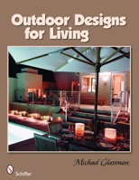 Outdoor Designs for Living 0764331809 Book Cover