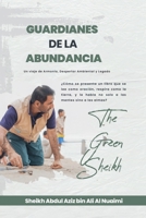 Guardianes de la Abundancia: Un viaje de Armonía, Despertar Ambiental y Legado (Spanish Edition) B0GN4WVG42 Book Cover