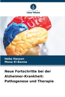 Neue Fortschritte bei der Alzheimer-Krankheit: Pathogenese und Therapie (German Edition) 6209814514 Book Cover