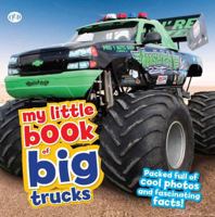 My Little Book of Big Trucks 178493013X Book Cover