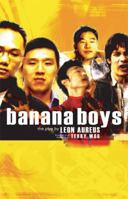 Banana Boys 0887545165 Book Cover