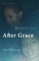 Before Joy After Grace 1414111509 Book Cover