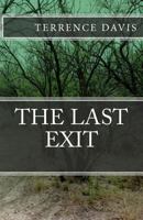 The Last Exit 1466222662 Book Cover
