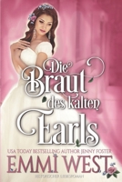 Die Braut des Kalten Earls : Historischer Liebesroman 1719312508 Book Cover