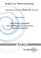 Real World Approaches for Multilingual and Non-Native Speech Recognition 3832524460 Book Cover
