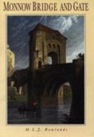 Monnow Bridge and Gate 0750904151 Book Cover