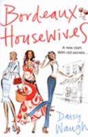 Bordeaux Housewives 0007168209 Book Cover