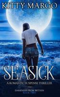 Seasick: A Romantic Suspense Thriller 1981784276 Book Cover