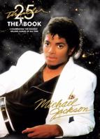 Thriller 25th Anniversary: The Book, Celebrating the Biggest Selling Album of All Time 0976889196 Book Cover