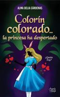 Colorín colorado… la princesa ha despertado 173717362X Book Cover