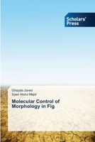 Molecular Control of Morphology in Fig 3639768450 Book Cover