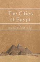 The Cities of Egypt 1639239324 Book Cover