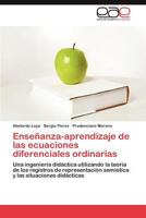 Ensenanza-Aprendizaje de Las Ecuaciones Diferenciales Ordinarias 3846579777 Book Cover