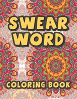 Swear Word Coloring Book B0915RP7TF Book Cover