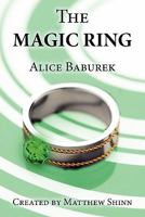 The Magic Ring 1456015079 Book Cover