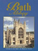 Bath Abbey (Pride of Britain S) 0853720541 Book Cover