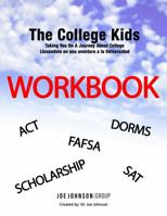 The College Kids Workbook 0990609251 Book Cover
