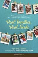 Real Families, Real Needs: A Compassionate Guide for Families Living with Disability 1589979257 Book Cover
