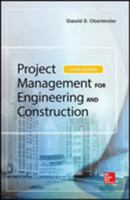 Project Management for Engineering and Construction 9814670863 Book Cover