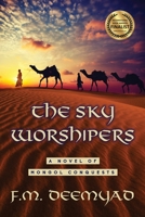 The Sky Worshipers 1732950865 Book Cover