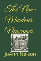The Non-Murderer Newcomer B0F6D4X77R Book Cover