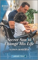 Secret Son to Change His Life 1335737685 Book Cover