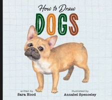 How to Draw Dogs B0GHMR2TNL Book Cover