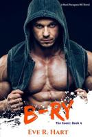 B-ry: A Steel Paragons MC Novel (The Coast:) 1070381357 Book Cover