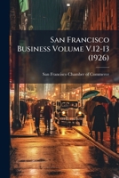 San Francisco business Volume v.12-13 1172711607 Book Cover