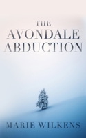 The Avondale Abduction B0C1J9ZTGR Book Cover
