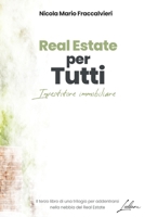 Real Estate per Tutti: Investitore immobiliare B0BBQD9T48 Book Cover