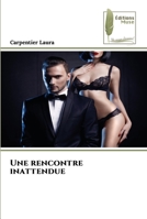 Une rencontre inattendue 6204962809 Book Cover