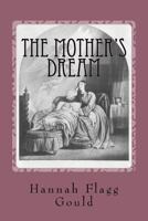 The Mother's Dream 1508683352 Book Cover