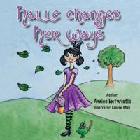 Halle Changes Her Ways 0578177846 Book Cover