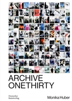 Monika Huber: Archive Onethirty 3422800859 Book Cover