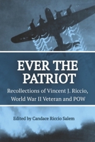 Ever the Patriot B09YNFRVY3 Book Cover