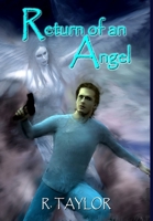 Return of an Angel 0578001500 Book Cover
