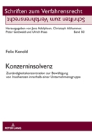 Konzerninsolvenz: Zustaendigkeitskonzentration Zur Bewaeltigung Von Insolvenzen Innerhalb Einer Unternehmensgruppe 3631736010 Book Cover