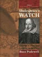 Shakespeare's Watch: A Guide to Time and Location in the Plays 081086391X Book Cover