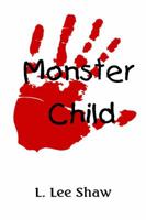 Monster Child 0981470920 Book Cover