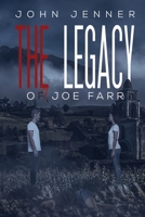 The Legacy of Joe Farr 1398466980 Book Cover