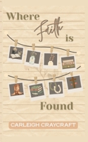 Where Faith is Found B0HD2CW53B Book Cover