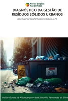 Diagnóstico Da Gestão de Resíduos Sólidos Urbanos (Portuguese Edition) 6209438415 Book Cover
