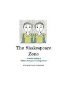 The Shakespeare Zone: A Modern and Unsophisticated Retelling of Shakespeare's Comedy of Errors 1537200712 Book Cover