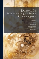 Journal De Mathématiques Pures Et Appliquées, Volume 7 1148929207 Book Cover