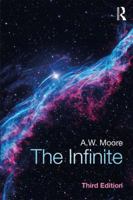 The Infinite (Problems of Philosophy Their Past and Present) 0415252857 Book Cover