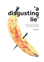 a disgusting lie 1915341094 Book Cover