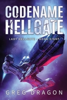 Codename Hellgate (Lady Hellgate) B0F318W1TB Book Cover