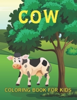 Cow Coloring Book For Kids: A Cute Farm Animal Coloring Book for Kids, Coloring Book for Girls Cute Doodle Animals Coloring Books Ages 4-8, Volume B08R34YXCG Book Cover